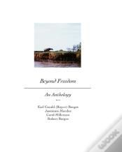 Beyond Freedom