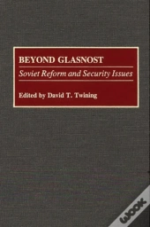 Beyond Glasnost