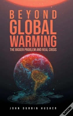 Capa do artigo Beyond Global Warming: The Bigger Proble