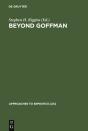 Beyond Goffman - Preview