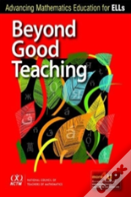 Beyond Good Teaching