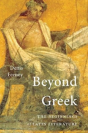 Beyond Greek - Preview