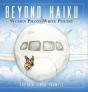 Beyond Haiku - Preview