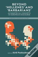 Beyond 'Hellenes' And 'Barbarians'