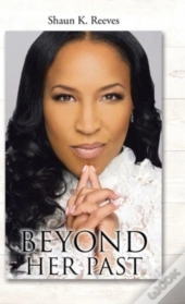 Beyond Her Past