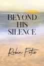 Beyond His Silence - Preview