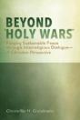 Beyond "Holy Wars" - Preview