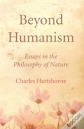 Beyond Humanism