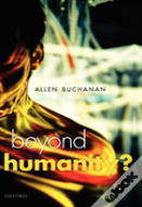 Beyond Humanity?