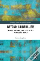Beyond Illiberalism