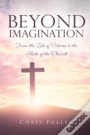 Beyond Imagination