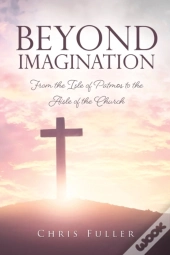 Beyond Imagination