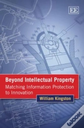 Beyond Intellectual Property