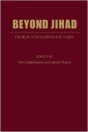 Beyond Jihad: Critical Voices From Inside Islam - Preview