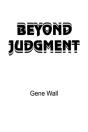 Beyond Judgment - Preview