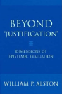 Beyond "Justification" - Preview