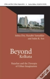 Beyond Kolkata