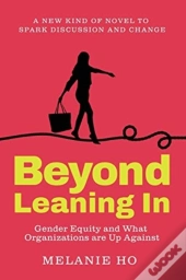 Beyond Leaning In