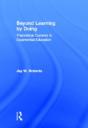 Beyond Learning By Doing - Preview