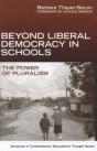 Beyond Liberal Democracy In Schools - Preview
