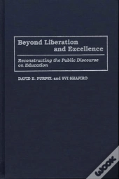 Beyond Liberation And Excellence