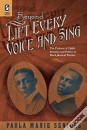 Beyond Lift Every Voice And Sing