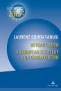 Beyond Lisbon: A European Strategy For Globalisation - Preview