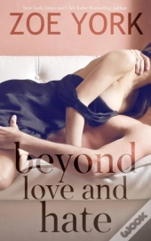 Beyond Love And Hate