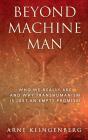 Beyond Machine Man - Preview