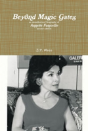 Beyond Magic Gates An Unauthorized Biography Of Annette Funicello Second Edition - Preview