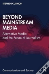 Beyond Mainstream Media