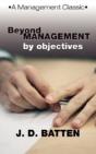 Beyond Management By Objectives: A Manag - Preview