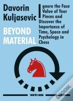 Beyond Material