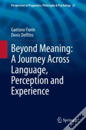 Capa do artigo Beyond Meaning: A Journey Across Language, Perception And Experience