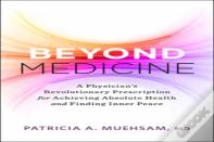 Beyond Medicine