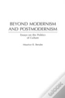 Beyond Modernism And Postmodernism
