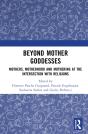 Beyond Mother Goddesses - Preview