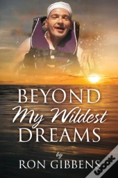 Beyond My Wildest Dreams