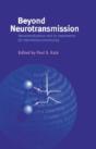 Beyond Neurotransmission - Preview