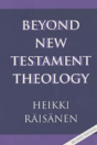 Beyond New Testament Theology - Preview