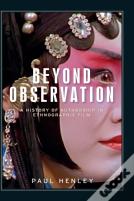Beyond Observation