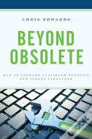 Beyond Obsolete
