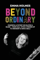 Beyond Ordinary