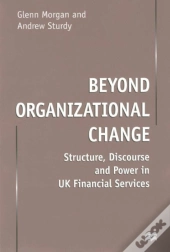 Beyond Organizational Change