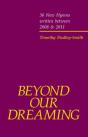 Beyond Our Dreaming - Preview