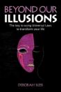 Beyond Our Illusions - Preview