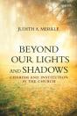 Beyond Our Lights And Shadows - Preview