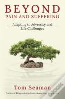 Beyond Pain And Suffering