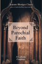 Beyond Parochial Faith - Preview