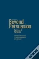 Beyond Persuasion